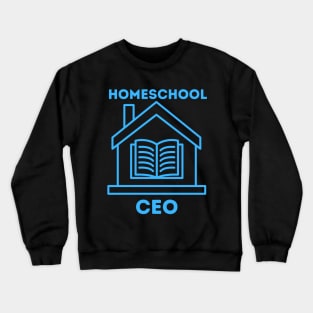 Homeschool CEO Crewneck Sweatshirt